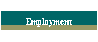 Employment